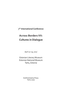Across Borders VII: Cultures in Dialogue