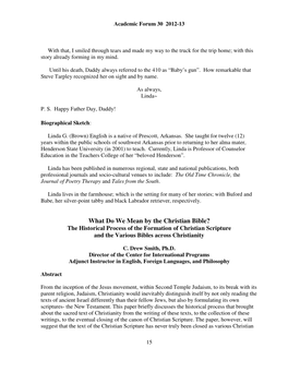 What Do We Mean by the Christian Bible? the Historical Process of the Formation of Christian Scripture and the Various Bibles Across Christianity