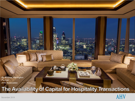 The Availability of Capital for Hospitality Transactions