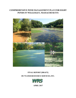 Comprehensive Pond Management Plan for Eight Ponds in Wellesley, Massachusetts