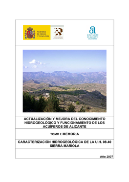 Actualización Y Mejora Del Conocimiento Hidrogeológico Y Funcionamiento De Los Acuíferos De Alicante