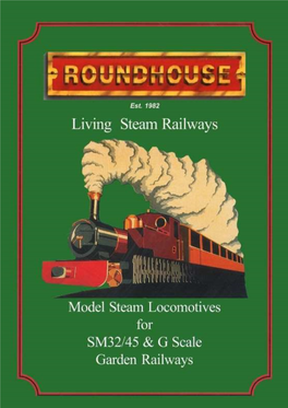 Roundhouse Live Steam Locomotieven