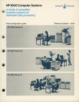 HP 3000 Computer Systems HEWLETT I Pt PACKARD a Family of Compatible Business Systems for Distributed Data Processing