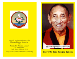 Prayer to Japa Sangye Tenzin May I Never Develop for Even an Instant Wrong View of the Glorious Guru’S Deeds