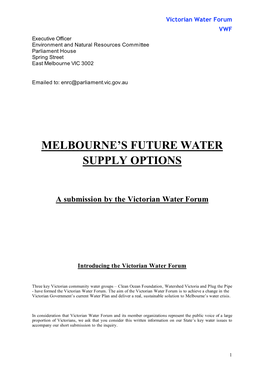 Melbourne's Future Water Supply Options