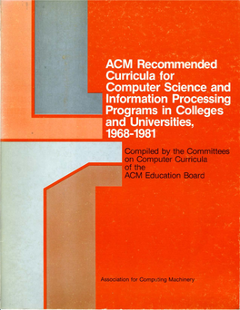 A Report of the ACM Curriculum Committee on Computer Education for Management