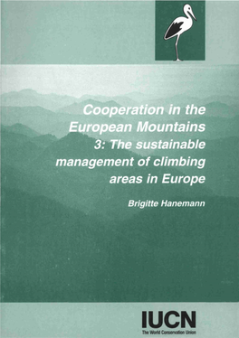 The Sustainable Management of Climbing Areas In