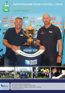 HERTFORDSHIRE RUGBY FOOTBALL UNION 2015-2016 YEARBOOK Bringing Ideas to Life 7766 Eightieth Season