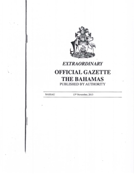 Official Gazette the Bahamas Published by Authority