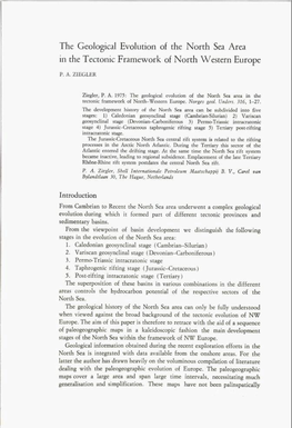 The Geological Evolution of the North Sea Area in the Tectonic Framework of North Western Europe P