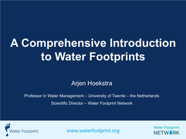 A Comprehensive Introduction to Water Footprints