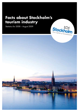 Facts About Stockholm's Tourism Industry