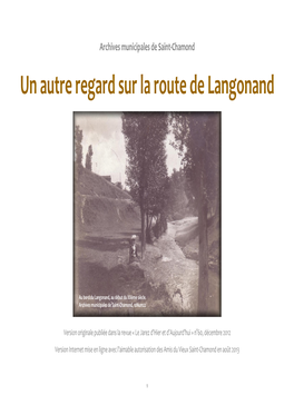 Un Autre Regard Sur La Route De Langonand Archives Municipales De Saint-Chamond