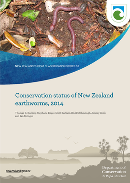 Conservation Status of New Zealand Earthworms, 2014