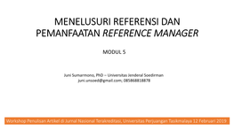 Menelusuri Referensi Dan Pemanfaatan Reference Manager