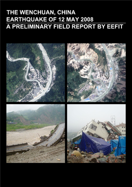 The Wenchuan, China Earthquake of 12 May 2008 a Preliminary Field Report by Eefit