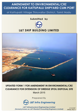 Amendment to Environmental/Crz Clearance for Kattupalli Shipyard Cum Port L&T Ship Building Limited