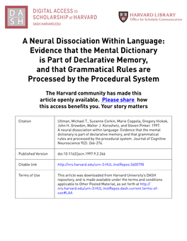 A Neural Dissociation Within Language