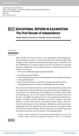 1 EDUCATIONAL REFORM in KAZAKHSTAN: the First Decade of Independence Natallia Yakavets (University of Cambridge, Faculty of Education)