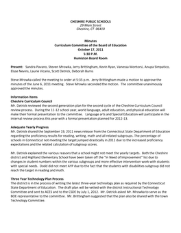 CHESHIRE PUBLIC SCHOOLS 29 Main Street Cheshire, CT 06410 Minutes Curriculum Committee of the Board of Education October 17, 20