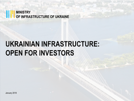 Ukrainian Infrastructure: Open for Investors