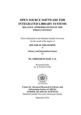 Open Source Software for Integrated Library Systems Relative Appropriateness in the Indian Context
