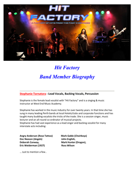 Hit Factory Band Member Biography