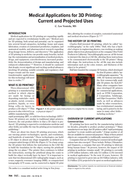 Medical Applications for 3D Printing: Current and Projected Uses C