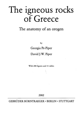 The Igneous Rocks of Greece the Anatomy of an Orogen