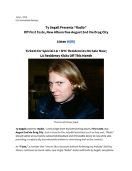 Ty Segall Presents “Radio” Off First Taste, New Album Due August 2Nd Via Drag City ​ ​
