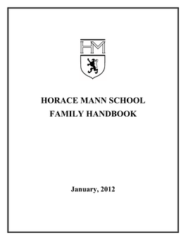 Horace Mann School Family Handbook for Guidance Regarding School Rules, Regulations, Policies, Procedures, and Expectations