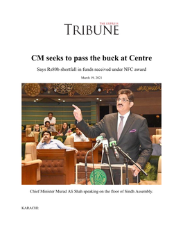 CM Seeks to Pass the Buck at Centre