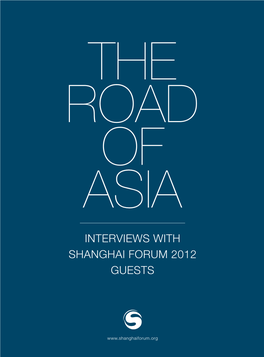 Interviews with Shanghai Forum 2012 Guests