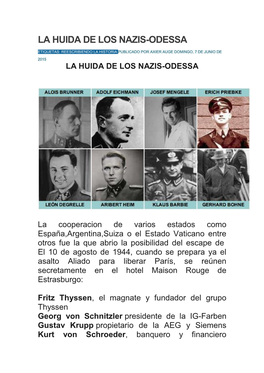 La Huida De Los Nazis-Odessa