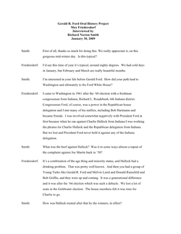 Gerald R. Ford Oral History Project Max Friedersdorf Interviewed by Richard Norton Smith January 30, 2009