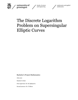 The Discrete Logarithm Problem on Supersingular Elliptic Curves