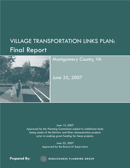 VILLAGE TRANSPORTATION LINKS PLAN: Final Report Montgomery County, VA