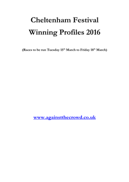 Cheltenham Festival Winning Profiles 2016
