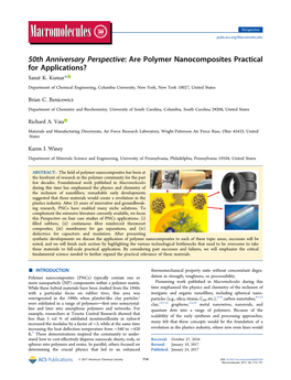 Are Polymer Nanocomposites Practical for Applications? Sanat K