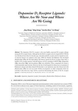 Dopamine D1 Receptor Ligands: Where Are We Now and Where Are We Going