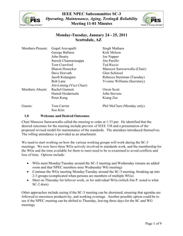 IEEE NPEC Subcommittee SC-3 Operating, Maintenance, Aging, Testing& Reliability Meeting 11-01 Minutes Monday-Tuesday, Januar