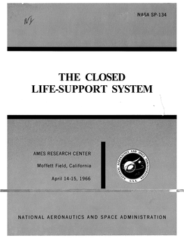 The Closed Life-Support System Nasa Sp-134