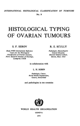 Histological Typing of Ovarian Tumours