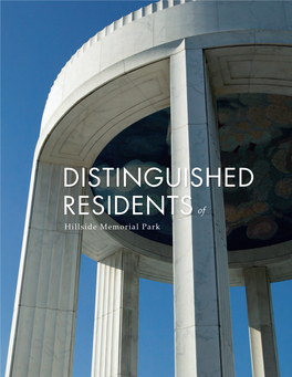 DISTINGUISHED RESIDENTS of Hillside Memorial Park 1