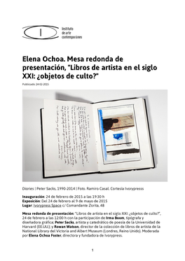 Elena Ochoa. Mesa Redonda De Presentación, "Libros De Artista En El Siglo XXI: ¿Objetos De Culto?"
