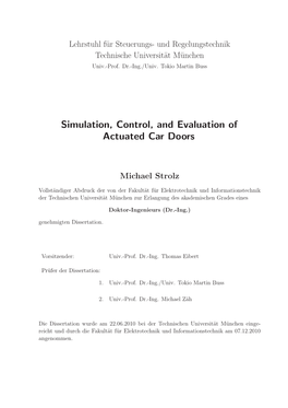 Control, Simulation, and Evaluation of Actuated Car Doors