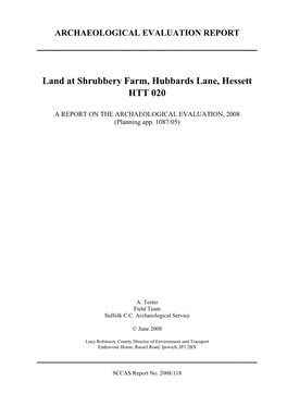 Land at Shrubbery Farm, Hubbards Lane, Hessett HTT 020