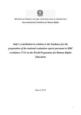 Italy's Contribution in Relation to the Guidance for the Preparation of the National Evaluation Reports Pursuant to HRC Resolu