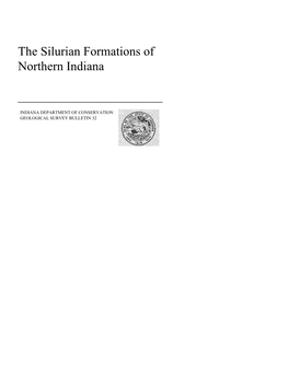 The Silurian Formations of Northern Indiana