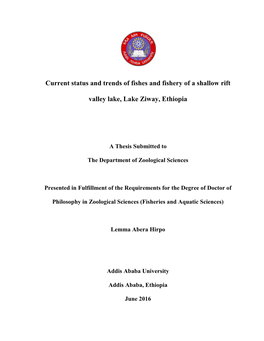 Current Status and Trends of Fishes and Fishery of a Shallow Rift Valley Lake, Lake Ziway